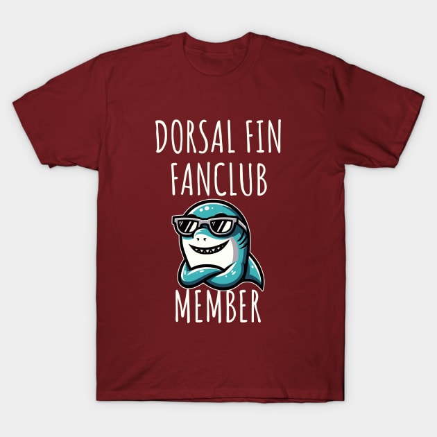Dorsal Fin Fanclub Member T-Shirt by Odetee
